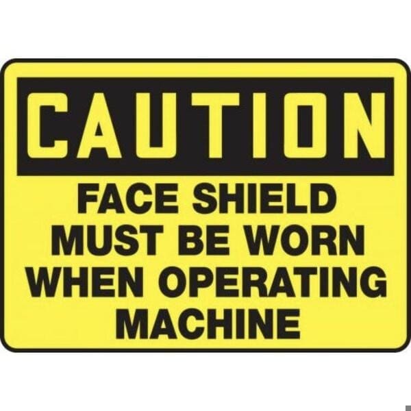 Accuform OSHA CAUTION SAFETY SIGN FACE SHIELD MPPE635VA - main